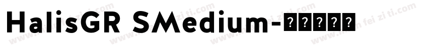 HalisGR SMedium字体转换